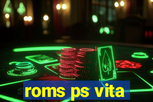 roms ps vita